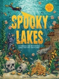 Cover: Spooky Lakes - Abrams Books for Young Readers