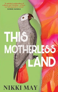 Abbildung von: This Motherless Land - DOUBLEDAY