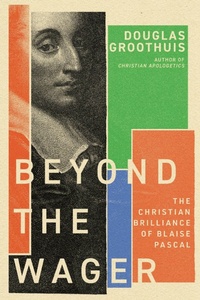 Enlarge image Cover: Beyond the Wager - IVP Academic