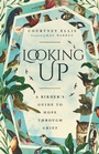 Cover: Looking Up - Inter-Varsity Press,US