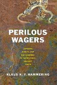 Enlarge image Cover: Perilous Wagers - Cornell University Press