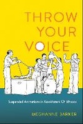 Cover: Throw Your Voice - Cornell University Press