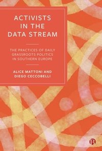 Enlarge image Cover: Activists in the Data Stream - Bristol University Press