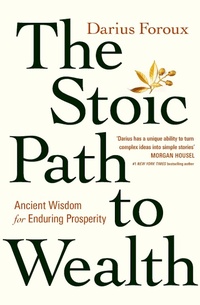 Enlarge image Cover: The Stoic Path to Wealth - Ebury Edge