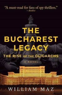 Enlarge image Cover: The Bucharest Legacy - Oceanview Publishing