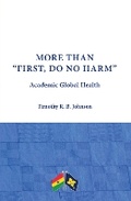 Cover: More than "First, Do No Harm" - Maize Books