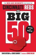 Cover: The Big 50: Cincinnati Reds - Triumph Books