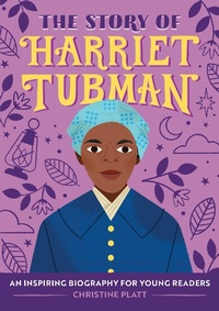 Abbildung von: Story of Harriet Tubman - Sourcebooks