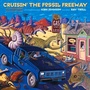 Cover: Cruisin' the Fossil Freeway - Chicago Review Press