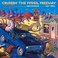 Cover: Cruisin' the Fossil Freeway - Chicago Review Press
