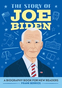 Abbildung von: The Story of Joe Biden - Callisto Kids