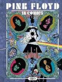 Enlarge image Cover: Pink Floyd in Comics - NBM Publishing Company