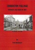 Cover: Thornton Village - Memories are Made of This - Tom Bullimore