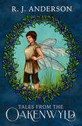 Cover: Tales from the Oakenwyld - Silverlode Books