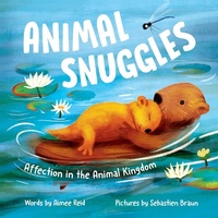 Enlarge image Cover: Animal Snuggles - Sourcebooks Explore