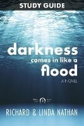 Cover: Study Guide for Darkness Comes in Like a Flood - Little Tree Media, LLC