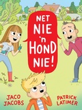 Cover: Net nie 'n hond nie - Pan Macmillan South Africa Children's Books