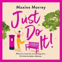 Enlarge image Cover: Just Do It - Boldwood Books Ltd