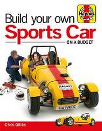 Abbildung von: Build Your Own Sports Car on a Budget - J H Haynes & Co Ltd