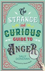 Cover: The Strange and Curious Guide to Anger - Jessica Kingsley Publishers