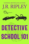 Cover: Detective School 101 (A Detective School Mystery, #1) - Beachfront Entertainment