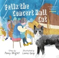 Cover: Felix the Concert Hall Cat - Crumps Barn Studio
