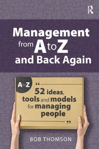 Enlarge image Cover: Management from A to Z and back again - Critical Publishing Ltd