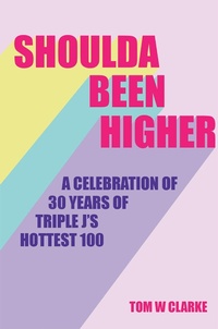 Abbildung von: Shoulda Been Higher - Melbourne Books