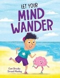 Cover: Let Your Mind Wander - Five Mile