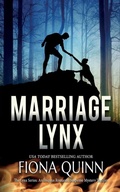Cover: Marriage Lynx - Fiona Quinn