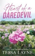 Cover: Heart of a Daredevil - Shady Layne Media, LLC