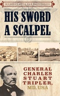 Cover: His Sword a Scalpel - Mission Point Press