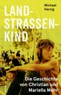 Cover: Landstrassenkind - Limmat Verlag