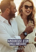 Cover: Amoureuse d'un Milliardaire - tredition