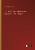 Cover: The Legends and Commemorative Celebrations of St. Kentigern - Outlook Verlag