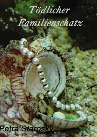 Abbildung von: Tödlicher Familienschatz - BoD - Books on Demand