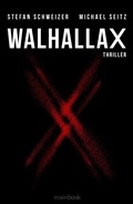 Cover: WalhallaX: Polit-Thriller - mainbook Verlag