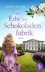 Bild: Das Erbe der Schokoladenfabrik - dp DIGITAL PUBLISHERS GmbH