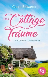Enlarge image Cover: Das Cottage der Traeume - dp Verlag