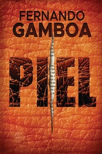 Enlarge image Cover: Piel - Fernando Gamboa