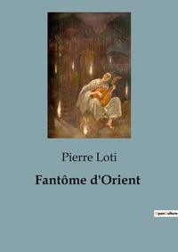 Abbildung von: Fantome d'Orient - Culturea