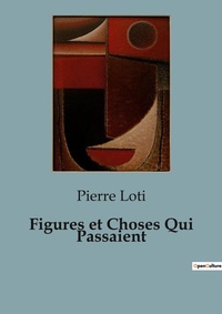 Abbildung von: Figures et Choses Qui Passaient - Culturea
