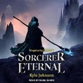 Cover: Sorcerer Eternal - Tantor Audio