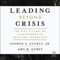 Cover: Leading Beyond Crisis - Ascent Audio