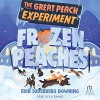 Enlarge image Cover: Frozen Peaches - Tantor Audio