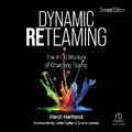 Cover: Dynamic Reteaming, Second Edition - Ascent Audio
