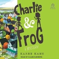 Enlarge image Cover: Charlie and Frog - Tantor Audio