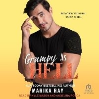Enlarge image Cover: Grumpy as Hell - Tantor Audio