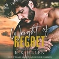 Cover: Weight of Regret - Tantor Audio