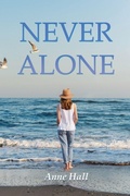 Cover: Never Alone - Balboa Press